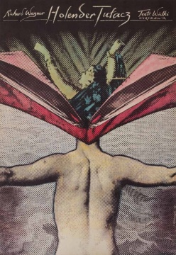 
漂泊的荷兰人 理查德·瓦格纳

 1981年，彩色胶印 - 96x66.5 cm - 右下签名：安杰伊·克里莫夫斯基’81

剧院海报


 
